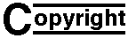 Copyright
                  (gif)